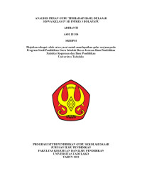 ANALISIS PERAN GURU TERHADAP HASIL BELAJAR
SISWA KELAS IV SD INPRES 3 BOLAPAPU