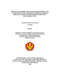 THE USE OF COOPERATIVE INTEGRATED READING AND 
COMPOSITION (CIRC) METHOD TO IMPROVE WRITING 
SKILLS OF THE ELEVENTH GRADE STUDENTS OF 
SMA NEGERI 7 PALU