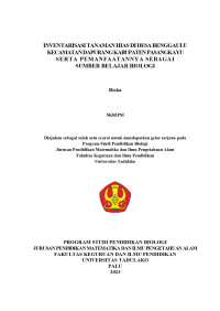 INVENTARISASI TANAMAN HIAS DI DESA BENGGAULU
KECAMATAN DAPURANG KABUPATEN PASANGKAYU
SERTA PEMANFAATANNYA SEBAGAI
SUMBER BELAJAR BIOLOGI