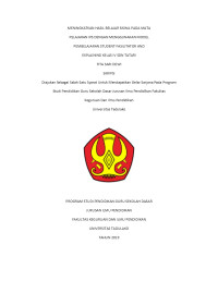 MENINGKATKAN HASIL BELAJAR SISWA PADA MATA 
PELAJARAN IPS DENGAN MENGGUNAKAN MODEL 
PEMBELAJARAN STUDENT FASILITATOR AND 
EXPLAINING KELAS IV SDN TATARI