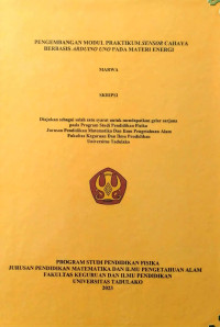 PENGEMBANGAN MODUL PRAKTIKUM SENSOR CAHAYA 
BERBASIS ARDUINO UNO PADA MATERI ENERGI