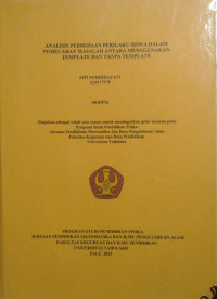 Image of Analisis Perbedaan Perilaku Siswa Dalam Pemecahan Masalah Antara Menggunakan Template dan Tanpa Template