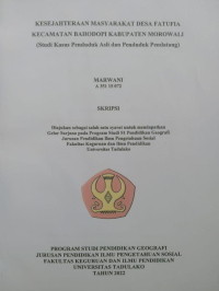 KESEJAHTERAAN MASYARAKAT DESA FATUFIA 
KECAMATAN BAHODOPI KABUPATEN MOROWALI 
(Studi Kasus Penduduk Asli dan Penduduk Pendatang)