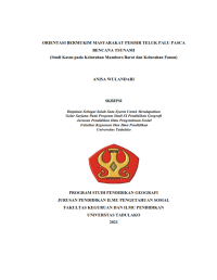ORIENTASI BERMUKIM MASYARAKAT PESISIR TELUK PALU PASCA
BENCANA TSUNAMI
(Studi Kasus pada Kelurahan Mamboro Barat dan Kelurahan Panau)