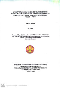 EFEKTIVITAS LAYANAN BIMBINGAN KELOMPOK 
TEKNIK ROLE PLAYING UNTUK MENINGKATKAN SIKAP 
SOPAN SANTUN SISWA TERHADAP GURU DI SMA 
NEGERI 1 POSO