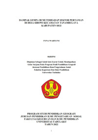 DAMPAK GEMPA BUMI TERHADAP SEKTOR PERTANIAN
DI DESA SIBOWI KECAMATAN TANAMBULAVA
KABUPATEN SIGI