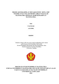 Image of PROFIL KETERAMPILAN METAKOGNITIF SISWA SMP 
NEGERI 3 PALU DALAM MEMECAHKAN MASALAH 
MATEMATIKA DITINJAU DARI KEMAMPUAN 
MATEMATIKA
