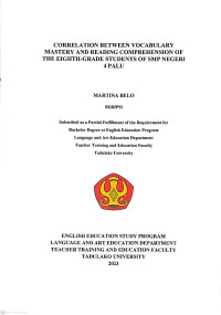 CORRELATION BETWEEN VOCABULARY 
MASTERY AND READING COMPREHENSION OF 
THE EIGHTH-GRADE STUDENTS OF SMP NEGERI 
4 PALU