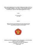 PENGARUH BERMAIN PLASTISIN TERHADAP KREATIVITAS 
ANAK DIKELOMPOK A TK NURUL JAMI’AH KELURAHAN 
TALISE KECAMATAN MANTIKULORE KOTA PALU