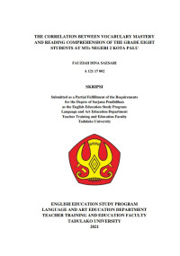 The
Correlation between Vocabulary Mastery and Reading Comprehension of the
Grade Eight Students at MTs Negeri 2 Kota Palu,