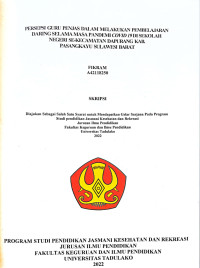 PERSEPSI GURU PENJAS DALAM MELAKUKAN PEMBELAJARAN
DARING SELAMA MASA PANDEMI COVID 19 DI SEKOLAH
NEGERI SE-KECAMATAN DAPURANG KAB.
PASANGKAYU SULAWESI BARAT