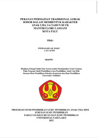 PERANAN PERMAINAN TRADISIONAL GOBAK
SODOR DALAM MEMBENTUK KARAKTER
ANAK USIA 5-6 TAHUN DI TK
MANTIKULORE LASOANI
KOTA PALU