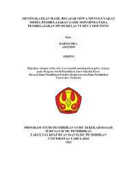 Image of MENINGKATKAN HASIL BELAJAR SISWA
MENGGUNAKAN MEDIA PEMBELAJARAN GAME
MONOPOLI PADA PEMBELAJARAN IPS DI KELAS VI SDN
1 MOUTONG