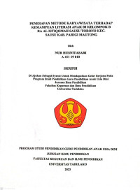 PENERAPAN METODE KARYAWISATA TERHADAP 
KEMAMPUAN LITERASI ANAK DI KELOMPOK B 
RA AL ISTIQOMAH SAUSU TORONO KEC. 
SAUSU KAB. PARIGI MOUTONG