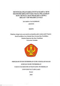 Image of MENINGKATKAN KREATIVITAS KARYA SENI
EKONOMI KREATIF PADA MATA PELAJARAN
SENI BUDAYA DAN PRAKARYA SISWA
KELAS V SD NEGERI 22 PALU