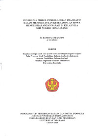 PENERAPAN MODEL PEMBELAJARAN IMAJINATIF 
DALAM MENINGKATKAN KETERAMPILAN SISWA 
MENULIS KARANGAN NARASI DI KELAS VII A
SMP NEGERI 1 BALAESANG